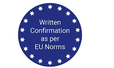 Written Confirmation as per EU Norms